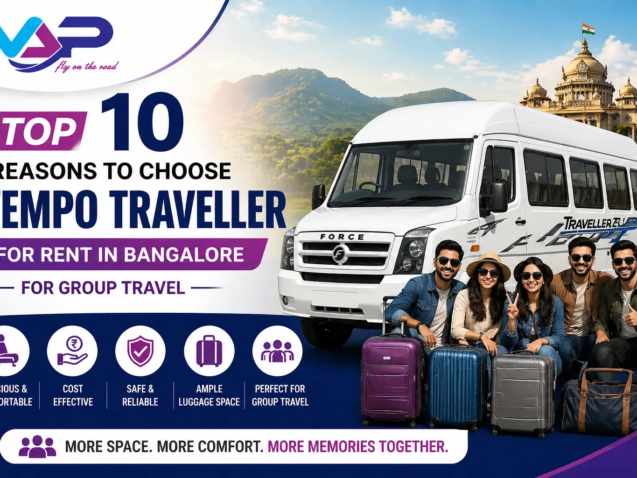 10 Reasons to Choose a Tempo Traveller for Rent in Bangalore